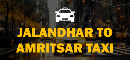 Jalandhar to Amritsar Taxi